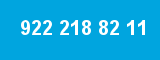 922 218 82 11